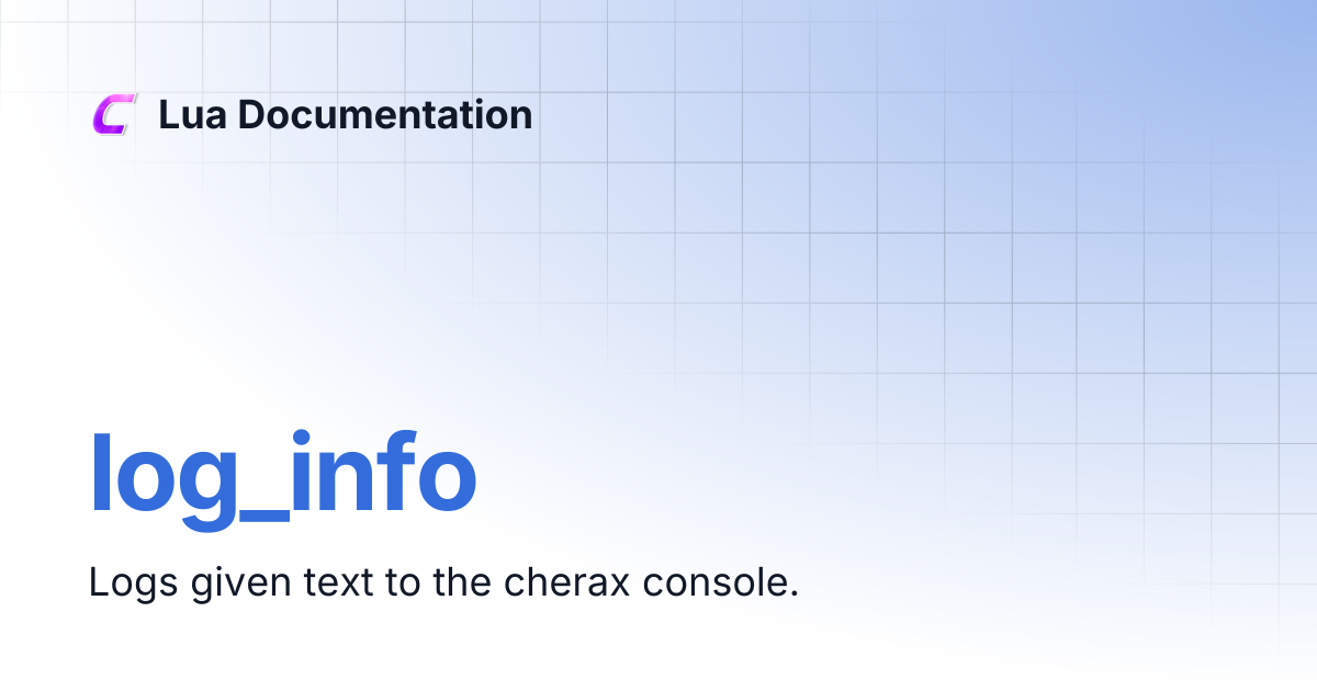log_info | Lua Documentation